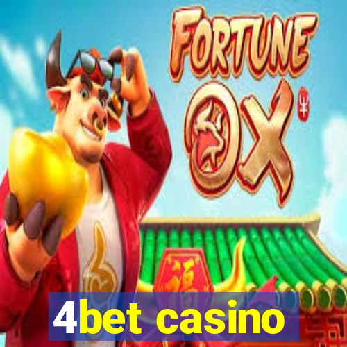 4bet casino